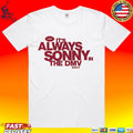 Sonny Styles It’s Always Sonny In The Dmv T-shirt