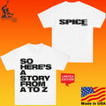 Spice So Here’s A Story From A To Z Girls T-shirt