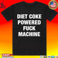 Diet Coke Powered Fuck Machine T-shirt