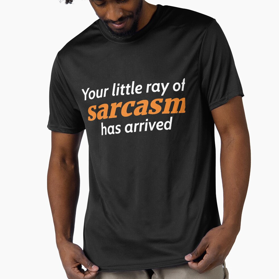 Your little ray of sarcasm has arrived by RedYolk