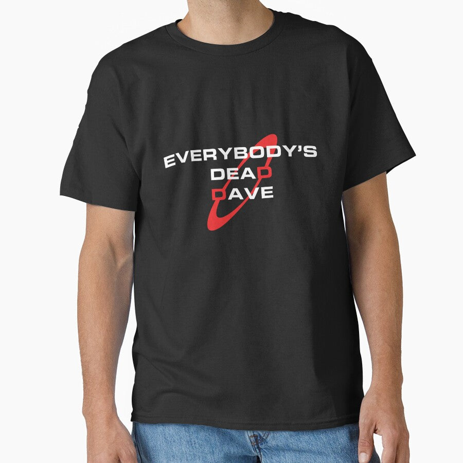 Red Dwarf Inspired - Dave Lister Quote by Flamink