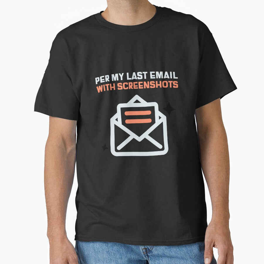 Witty Email by SketchVibeTees