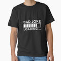 Dad Joke Loading Cotton Funny Father's Day Fun Daddy Birthday by DiminiaturesFR
