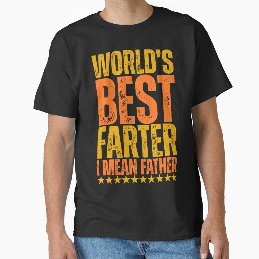World's Best Farter, I Mean Father - Funny Father's Day by legendaryskins
