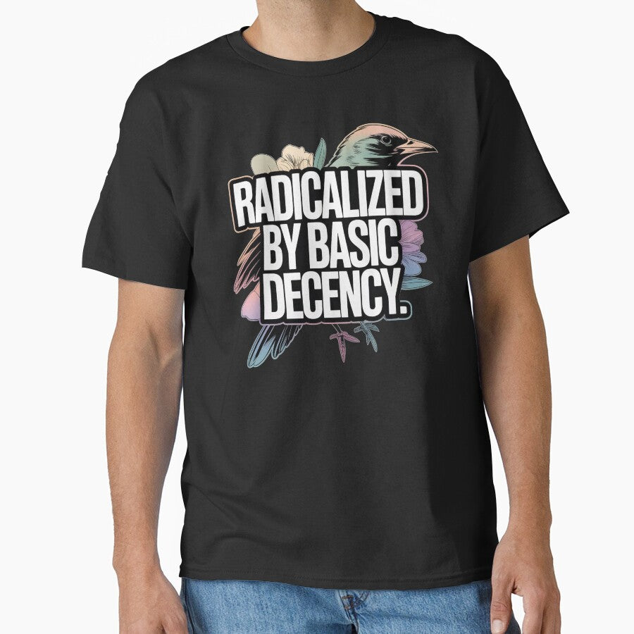Radicalized By Basic Decency Bird Illustration by AilinsDesigns