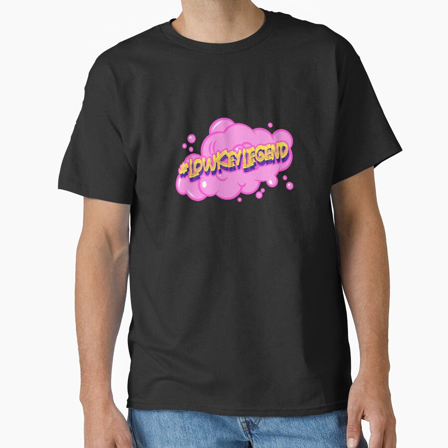 #LowKeyLegend Hashtag T-Shirt by DwishOriginals