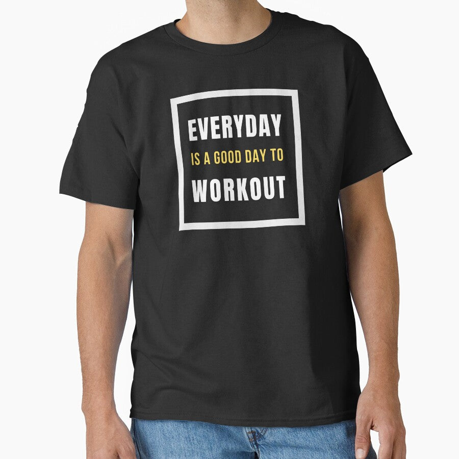 Everyday is a Good Day to Workout Poster by Afe-Shop2
