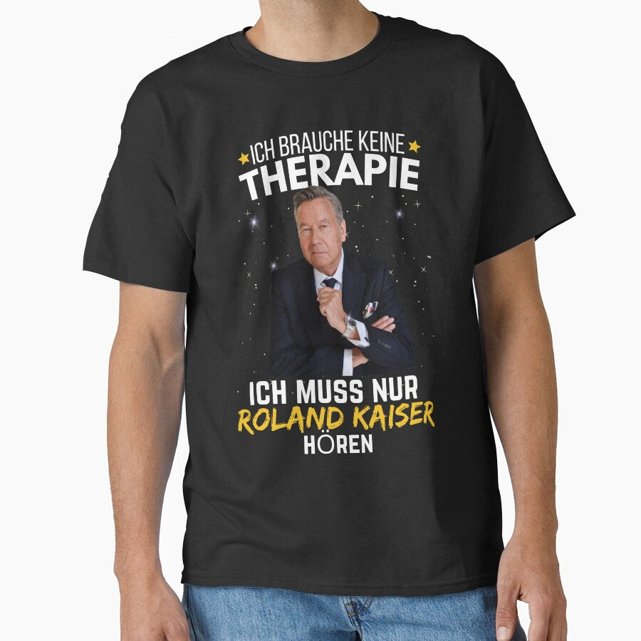 Roland kaiser - roland kaiser festival- roland kaiser merch- ,ich brauche keine therapie ich muss nur horen by ahmedbakkali