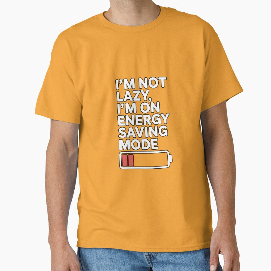 I'm not lazy, I'm on energy saving mode. by Enea Kelo