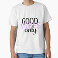 Good Vibes Only by ArtsyJulez