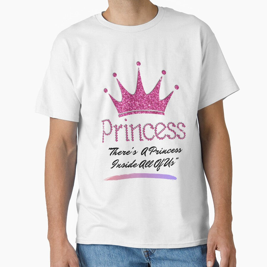 "There's A Princess Inside All Of Us" by LondonHouse