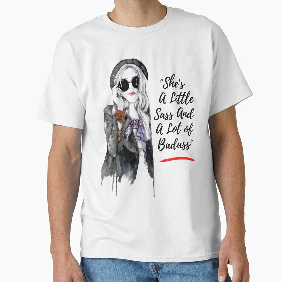 "She's A Little Sass And A Lot of Badass" by LondonHouse