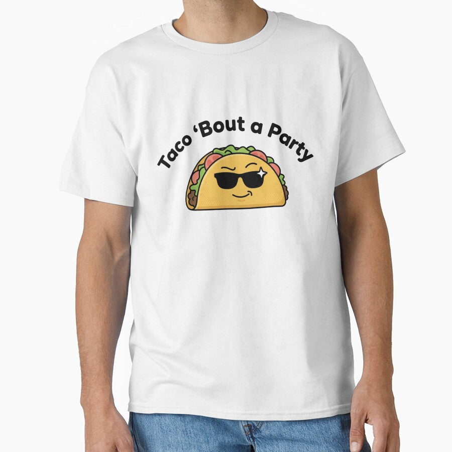 Taco 'Bout a Party Funny Taco Shirt Cinco de Mayo Meme by MartBook