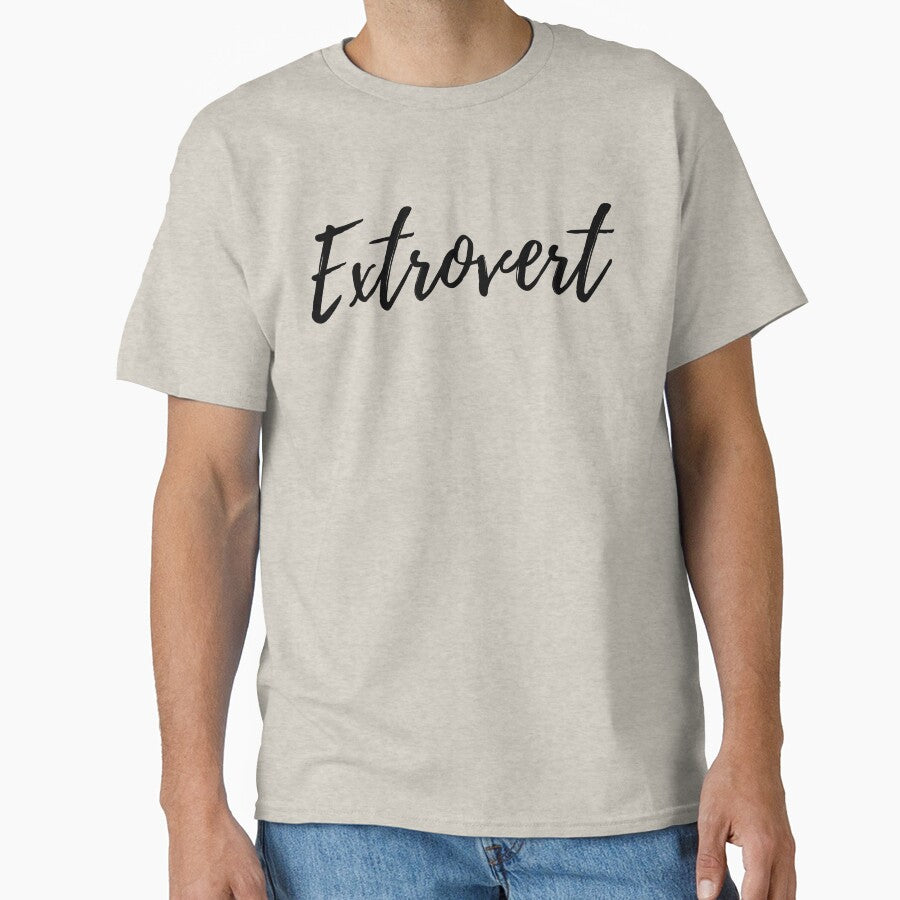 Extrovert Am I An Extrovert An Outgoing Gregarious Person Vert About Extrovert Personality Extrovert Gift by TeesByDesign