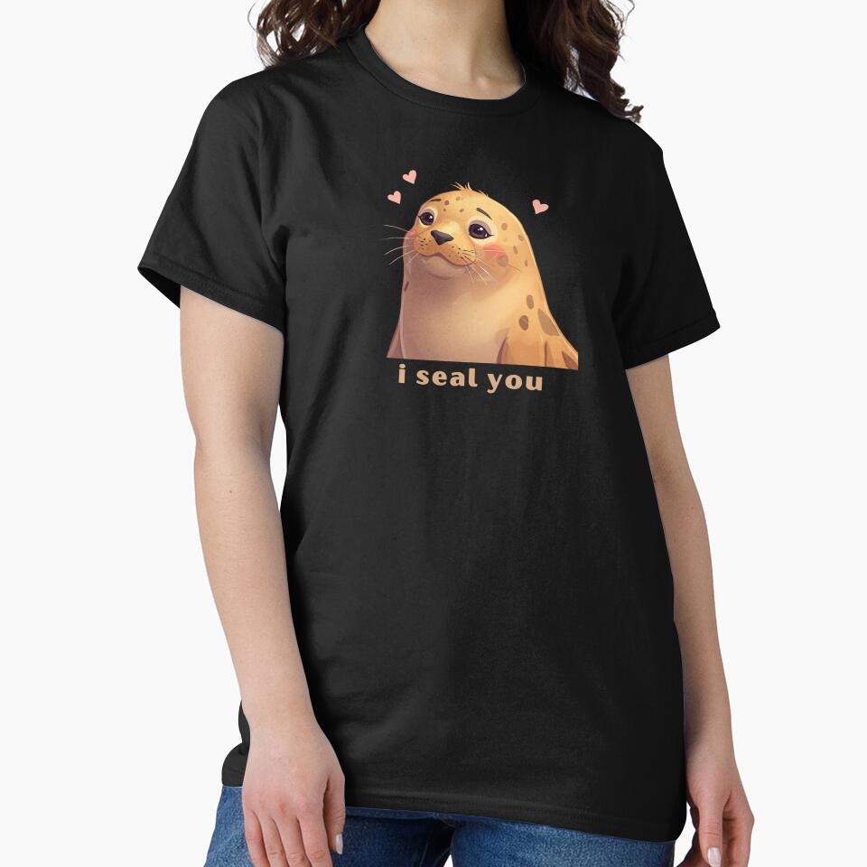 I Seal You - Cute Pun | TeeHee Puns Funny Design by TeeHee Puns