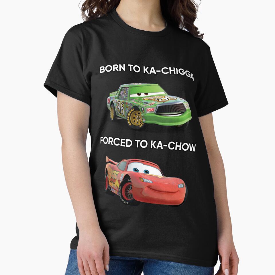 Born to Ka-chigga, Forced to Ka-chow by ominousfrog