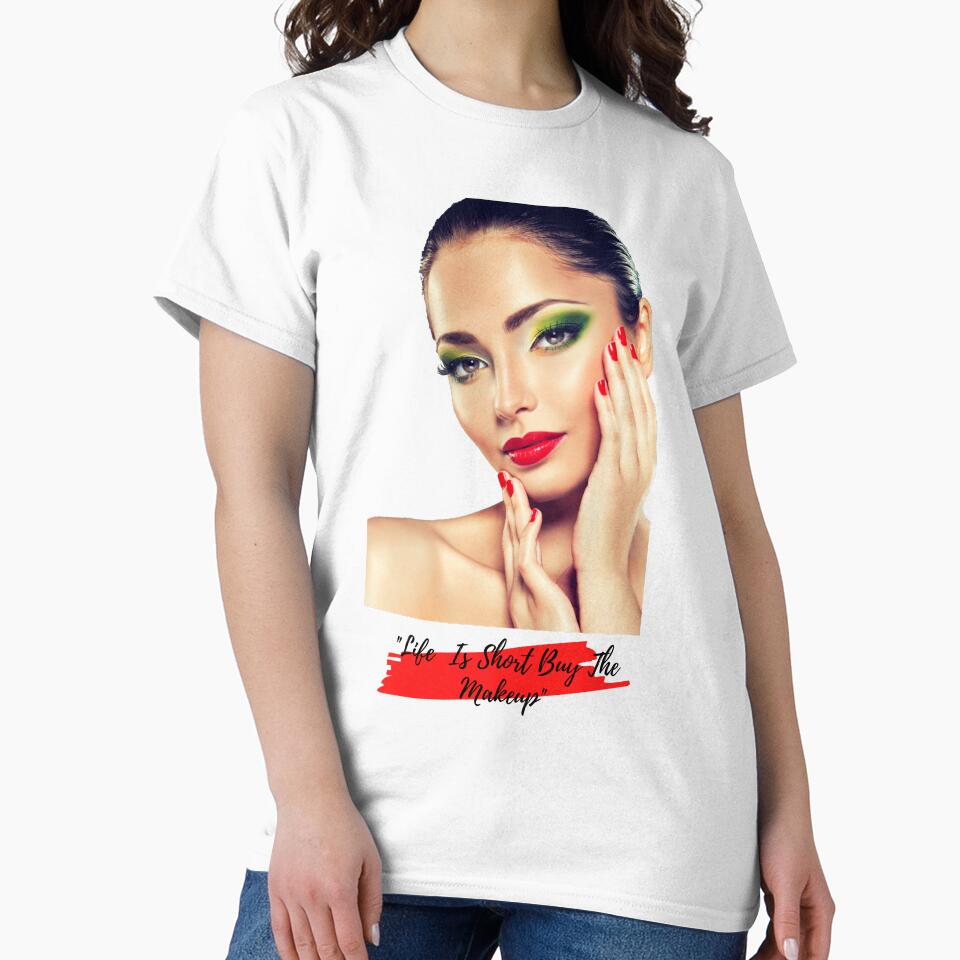 "Life Is Short Buy The Makeup" by LondonHouse