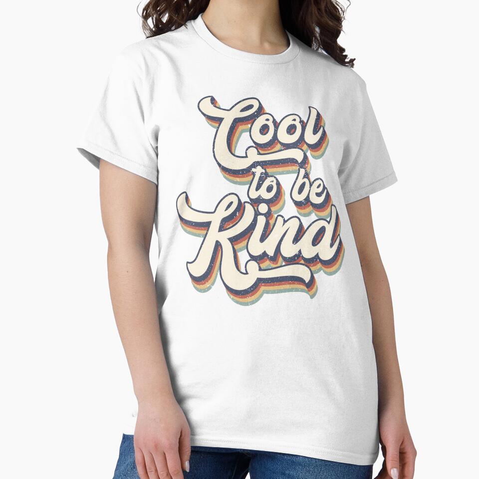 Cool To Be Kind, cool, kind, happy, love all is great, typography, quote, be kind, its cool to be kind, optimism, kindness, cute, loving, positive, colorful, retro by NAZIMNADIR