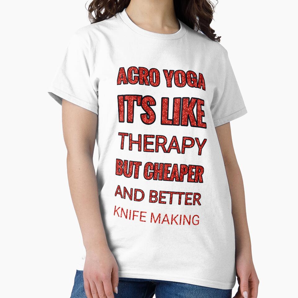 Acro Yoga It'S Like Therapy But Cheaper And Better Red Rhinestone by TheIconSmith