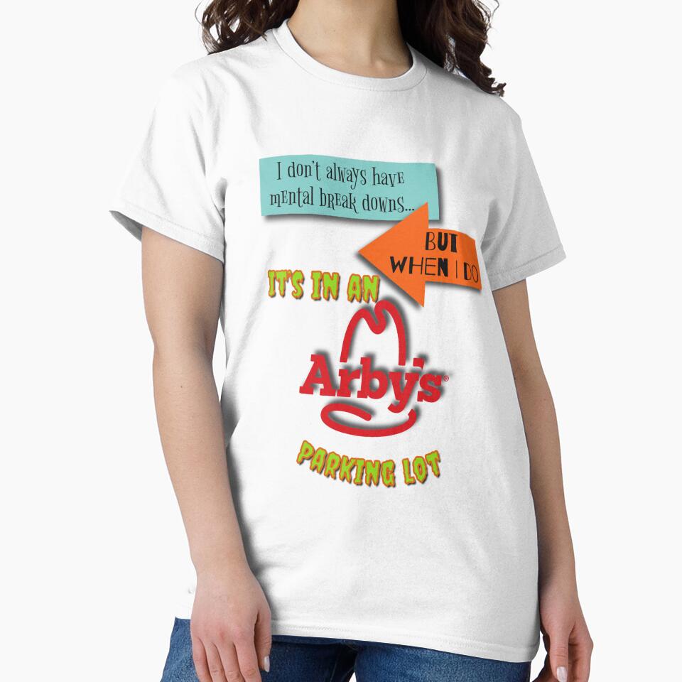 Arby’s Presents Mental Break Down by worstcase9