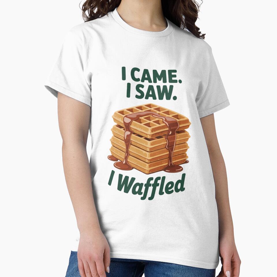 I Came I Saw I Waffled  Food Graphic - Waffle Lover by TyraYoung