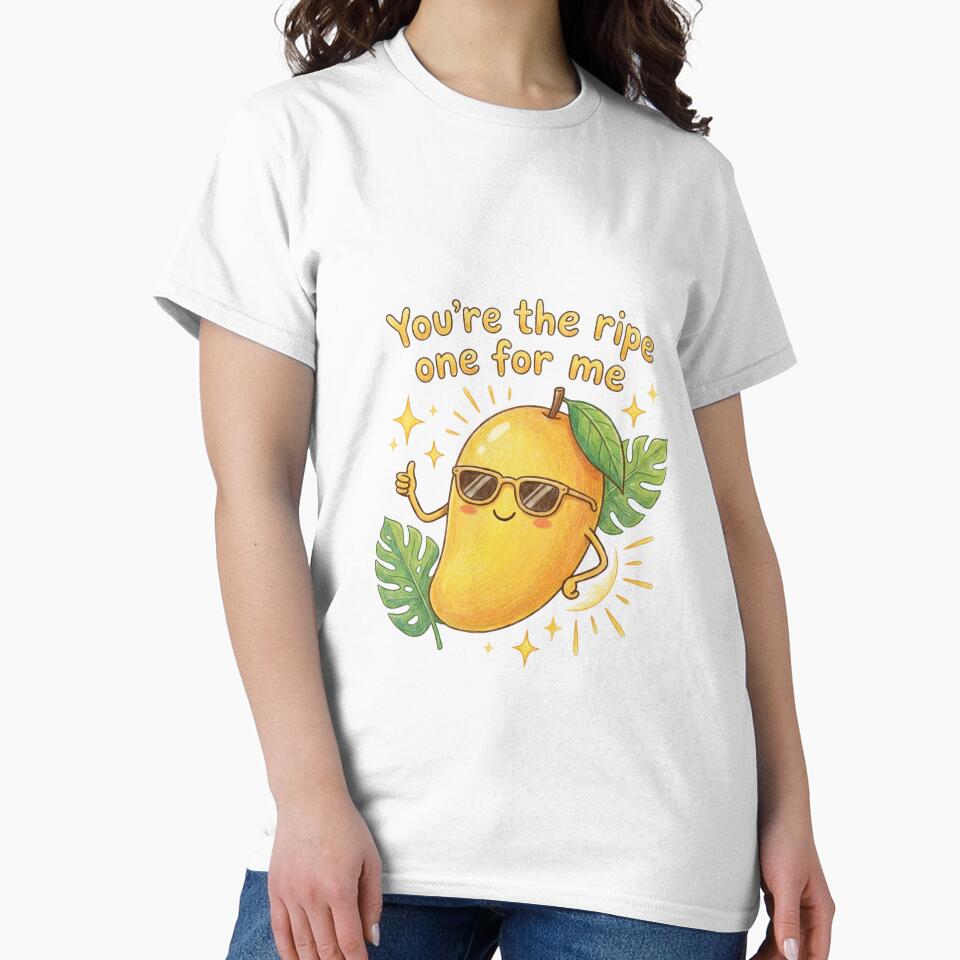 You're The Ripe One For Me - Cute Mango Fruit Pun by MagicalThreads