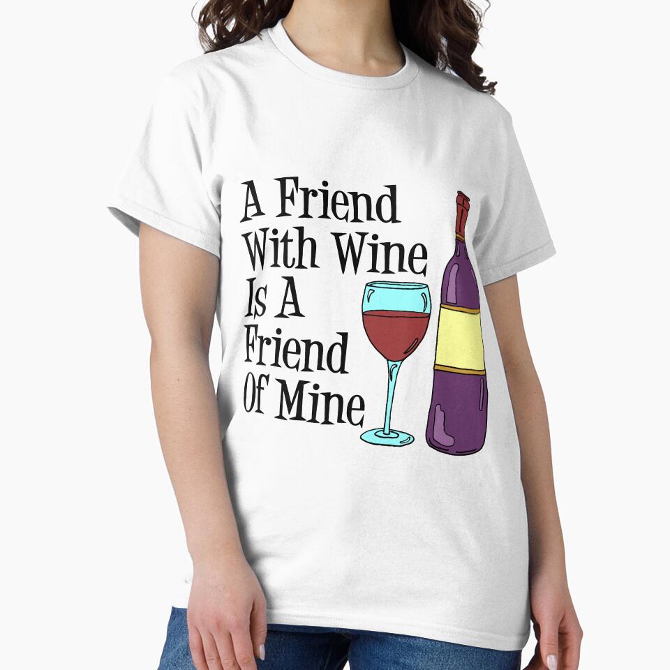 A Friend With Wine Is A Friend Of Mine Wine Cartoon Humor by jaycartoonist