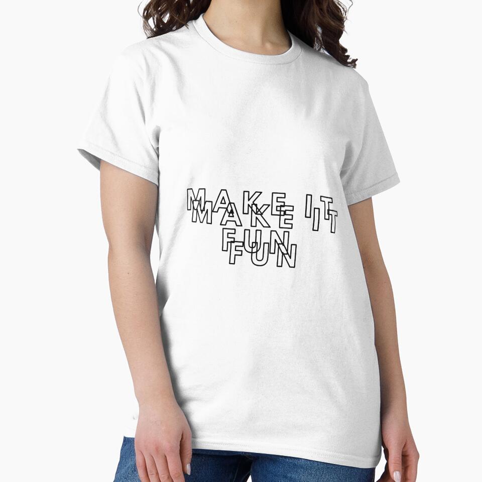 Make it Fun, Fun, Positive by Magic Love Art Print