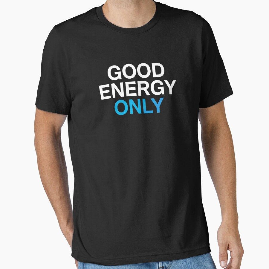 Good Energy Only -Positive Vibes Typography Design by Artbyhannan