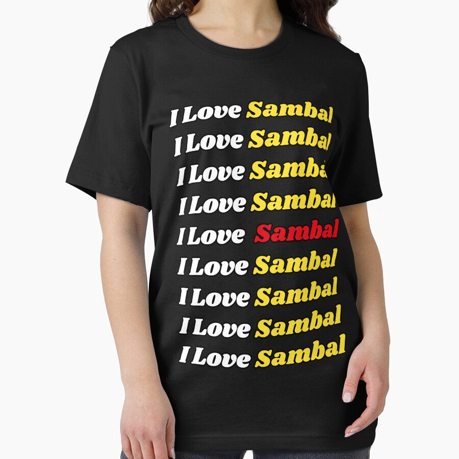 'I Love Sambal' Indonesian Traditional Food - Delicious Text Based Design by Ridiculam Toga