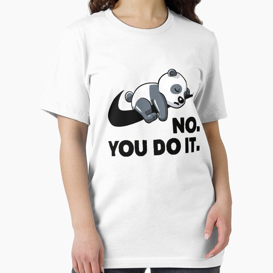 No You Do It - Funny Lazy Panda Gift by lanafeltman