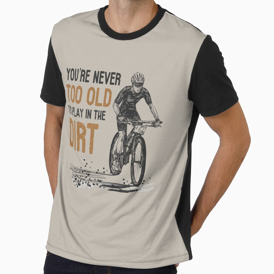 You are never too old to play in the dirt Mountain Bike MTB Biking by grinta2021