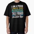 Single Dad Who Commits Tax Fraud by SunshineFruit