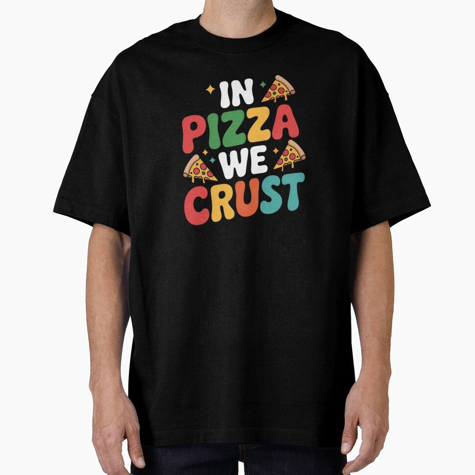 In Pizza We Crust Funny Italian Food Pun Slice Humor Style by MagicSD Designs