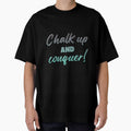 Boulderer Chalk Up And Conquer Bouldering by JoyJRamos