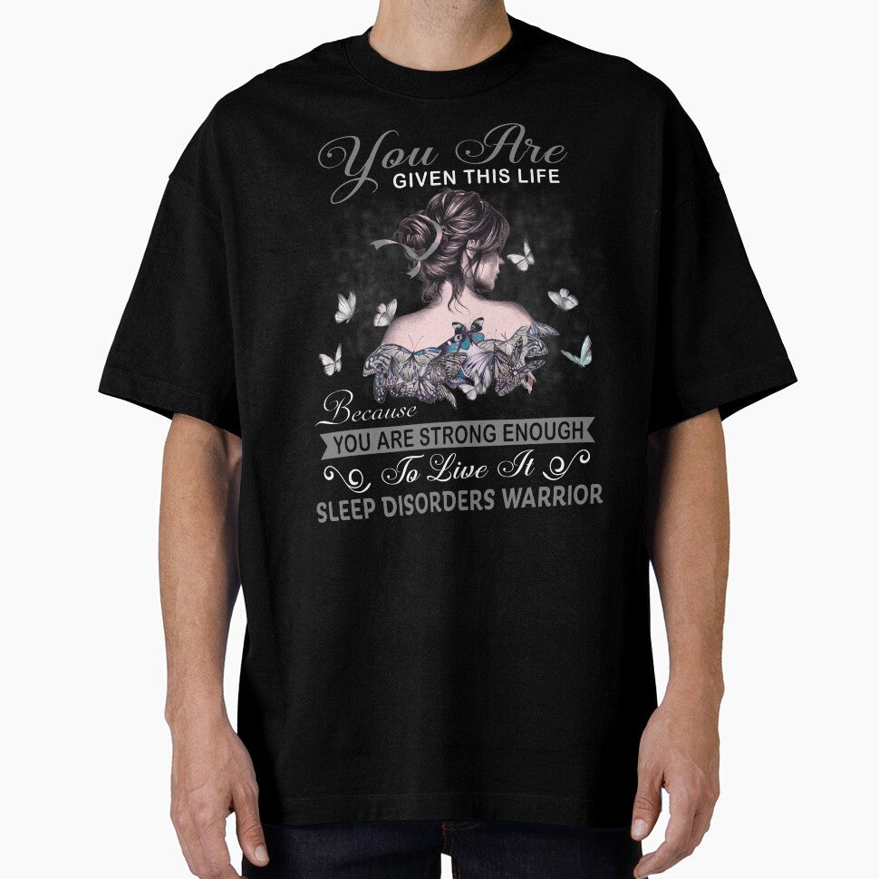 You Are Strong Enough To Live It Sleep Disorders Warrior by Kohend