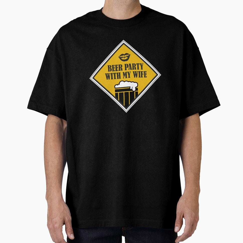 Beer Party with my wife - Just Drink It - Beer Break - Native Drunk Beer is made by men wine by god - Beer Lover - Beer Fanatic - Beer is Life by mellinnshirts
