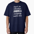 Don't Be Ridiculous Andrea, Everybody Wants This - Viral Meme (Blue BG) by FilipeFerreira