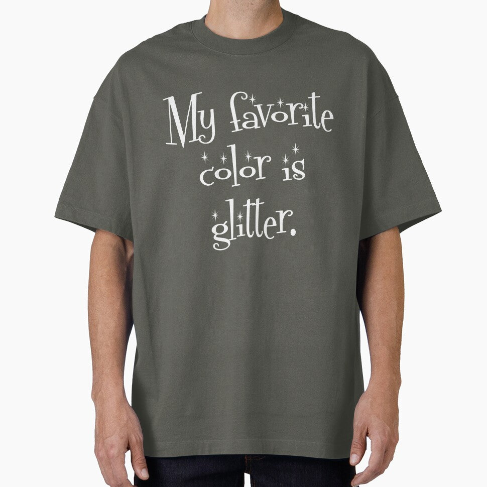 My Favorite Color Is Glitter by Good-Looking Corpse