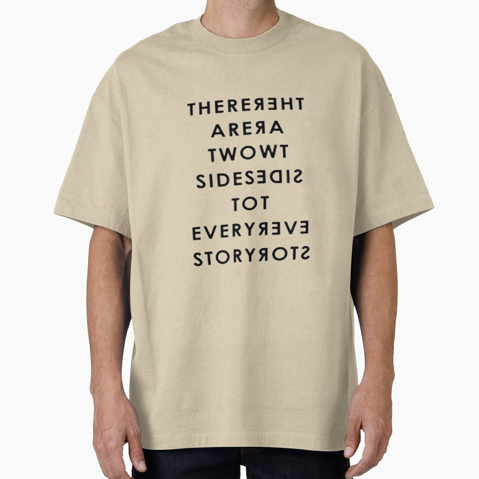 THERE ARE TWO SIDES TO EVERY STORY by DonnieWright