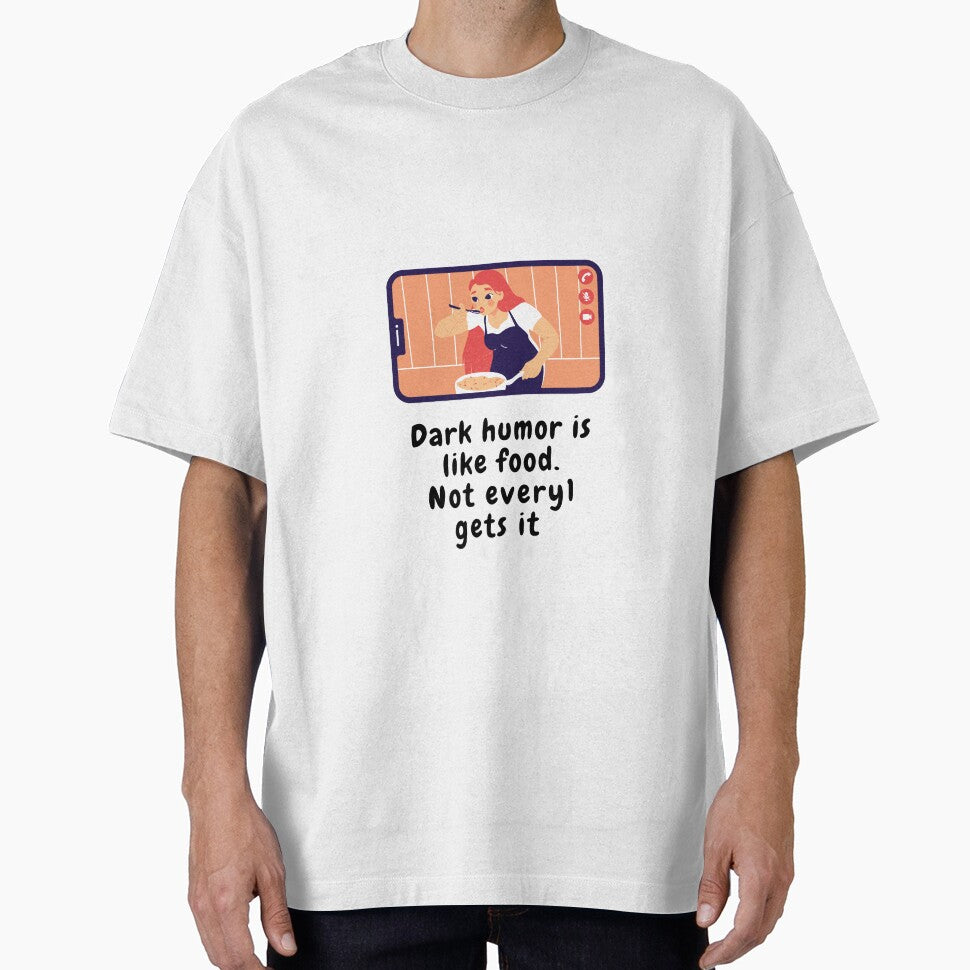 dark humor is like food not everyone gets it sarcastic quote [DH16] by HIPNOTIZAR  CRAFTS