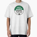 i need huge glass of beer - Beer Always a Good Idea - Good Beer Drinker - Beer Break - Native Drunk Beer is made by men wine by god - Beer Lover - Beer Fanatic - Beer is Life by mellinnshirts