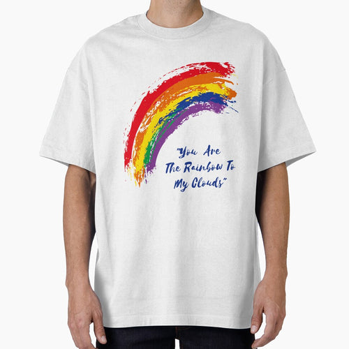 "You Are The Rainbow To My Clouds" by LondonHouse