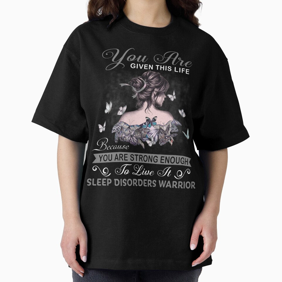 You Are Strong Enough To Live It Sleep Disorders Warrior by Kohend