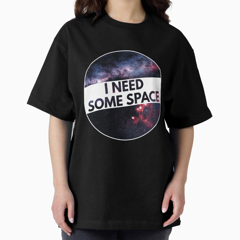 I need some space, funny space pun by foramelie