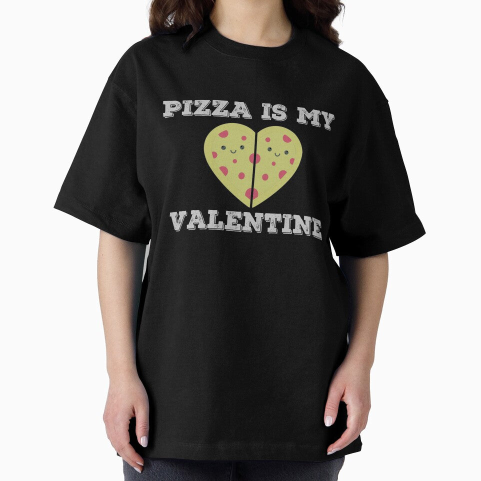 Pizza is my Valentine by Jacksonsmerch