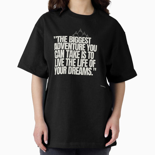 "The biggest adventure you can take is to live the life of your dreams." - Oprah Winfrey Inspirational Quote by Bananobanini