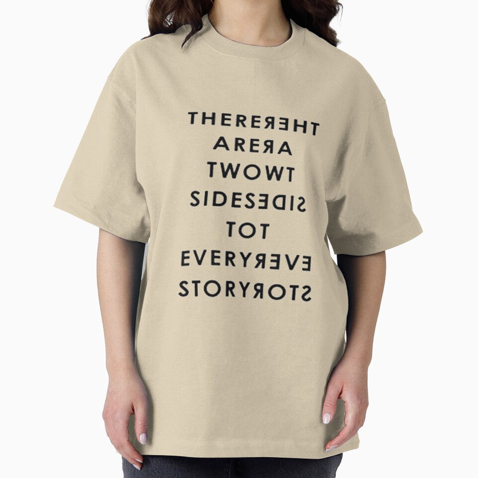 THERE ARE TWO SIDES TO EVERY STORY by DonnieWright
