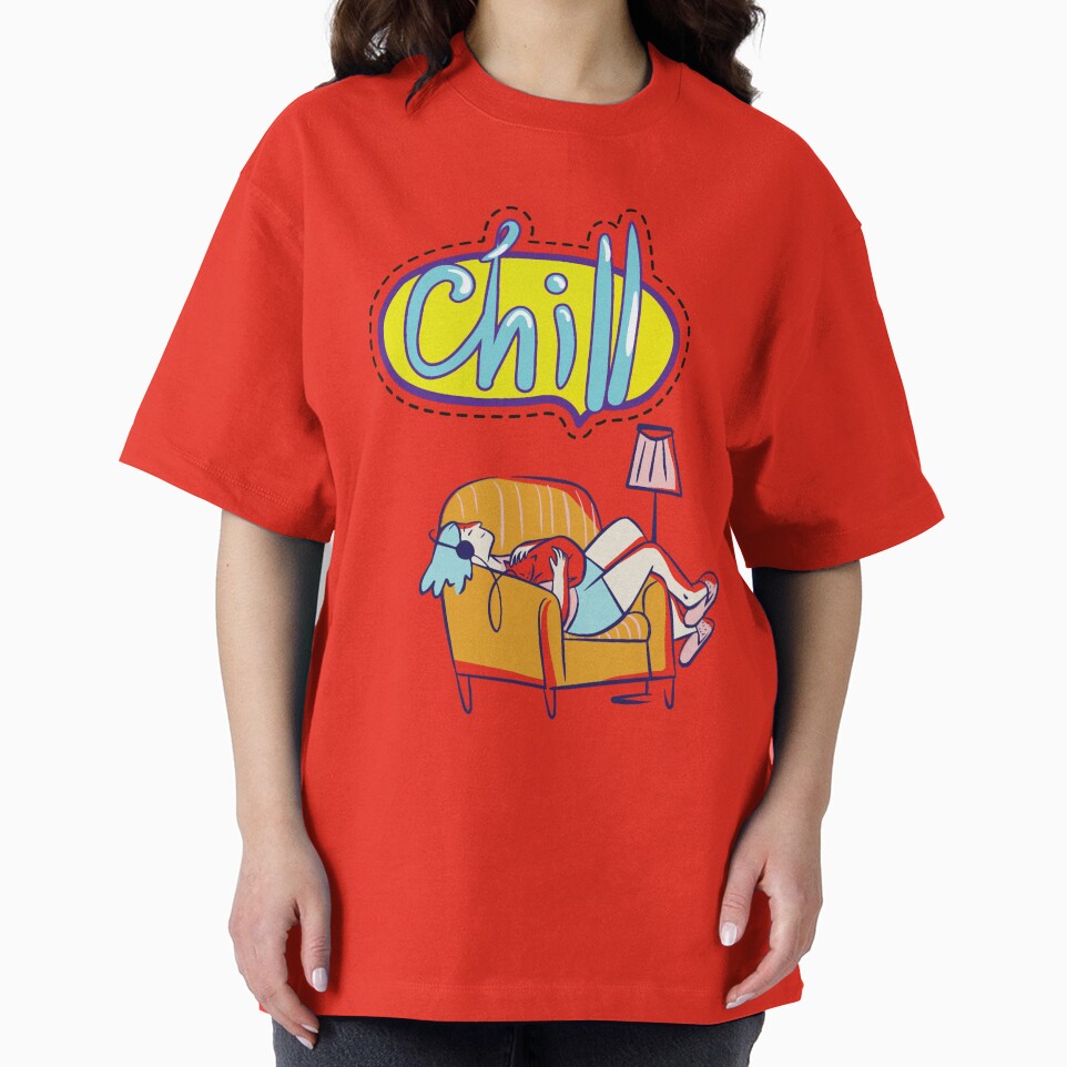 CHILL Oversized by Sanchogrdes