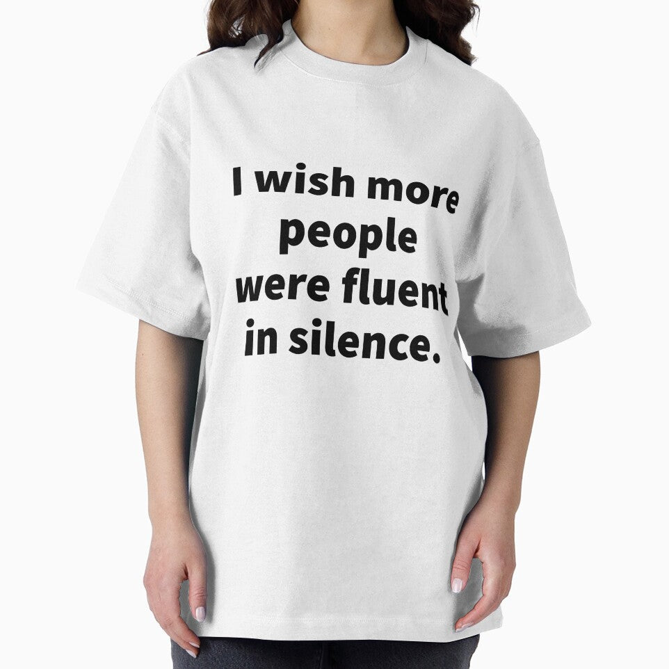 I Wish More People Were Fluent In Silence. by Blaze111